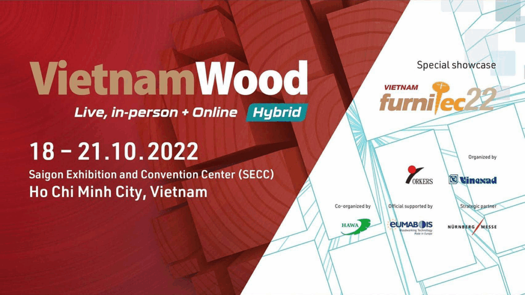 Triển lãm quốc tế Vietnamwood 2022 trở lại – Sẵn sàng thúc đẩy ngành công nghiệp chế biến gỗ trong nước vươn tầm thế giới