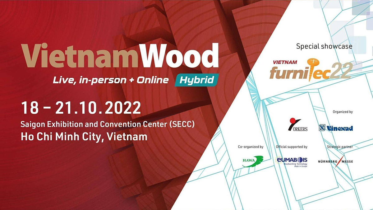 Triển lãm quốc tế Vietnamwood 2022 trở lại – Sẵn sàng thúc đẩy ngành công nghiệp chế biến gỗ trong nước vươn tầm thế giới