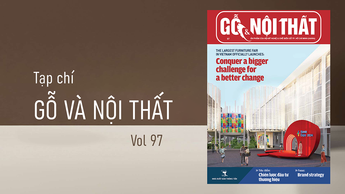 Đón đọc Tạp chí Gỗ & Nội thất số 97