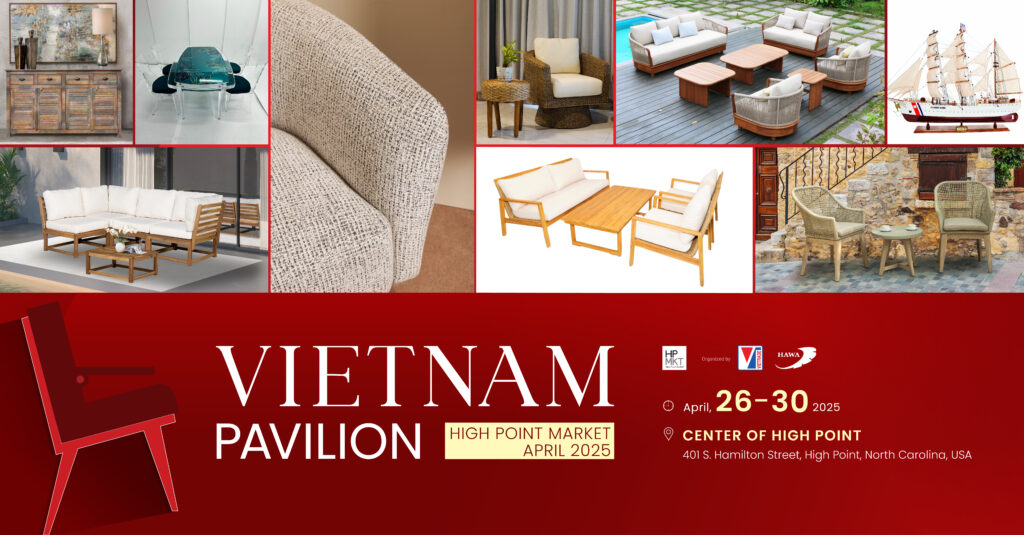 Đăng ký Cụm Việt Nam Pavilion tại Hội chợ Nội ngoại thất High Point Market 4/2025 1 dang ky cum viet nam pavilion tai hoi cho noi ngoai that high point market 4 2025