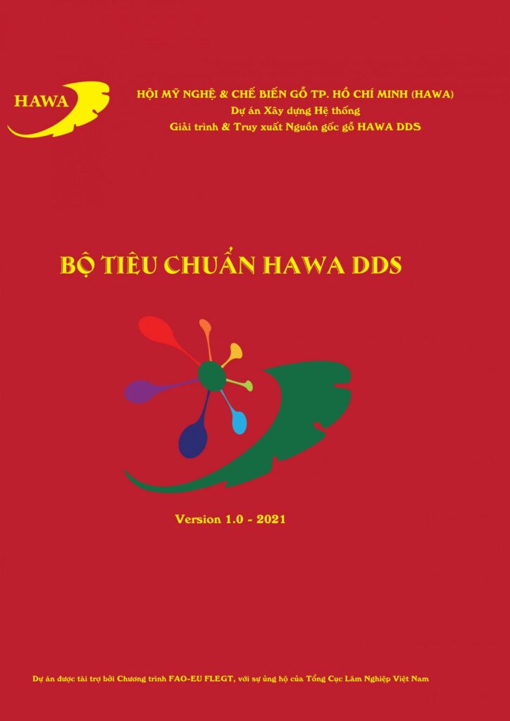 HAWA chính thức ban hành bộ tiêu chuẩn đầu tiên về gỗ hợp pháp cho cộng đồng doanh nghiệp Việt Nam với tên gọi HAWA DDS Standards 1.0 1 ddsssss scaled 1