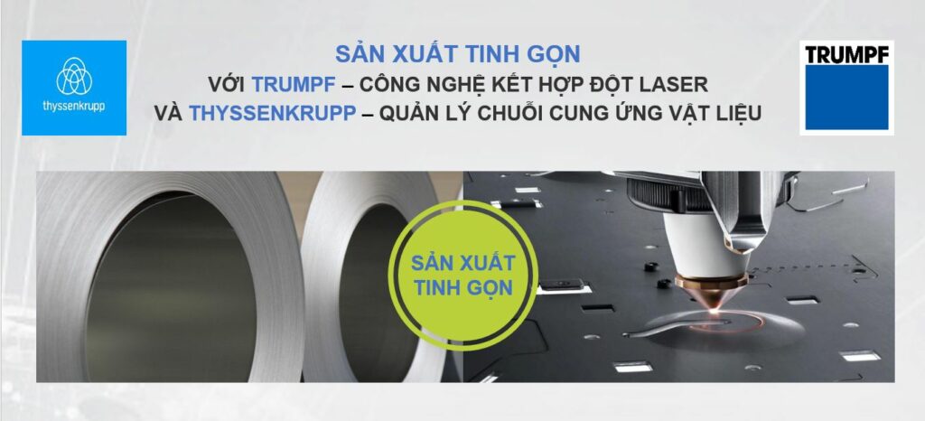 Sản xuất tinh gọn với Trumpf và Thyssenkrupp 1 trumpf
