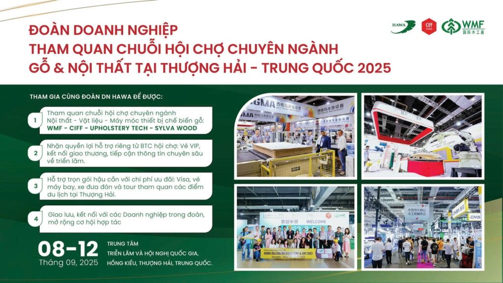 Chương Trình Đoàn DN tham quan chuỗi Hội Chợ Ngành Gỗ - Nội Thất Tại Thượng Hải Năm 2025: WMF, CIFF, Upholstery Tech, Sylva Wood 1 Chương Trình Đoàn DN tham quan chuỗi Hội Chợ Ngành Gỗ - Nội Thất Tại Thượng Hải Năm 2025