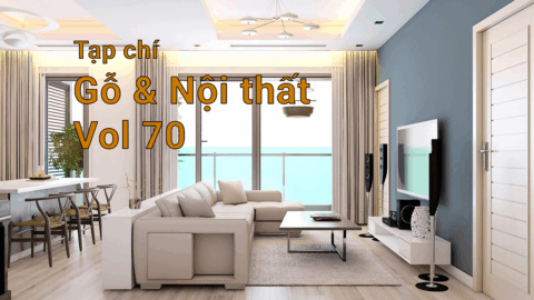 Gỗ và Nội thất - Vol 70