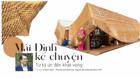 Mái đình kể chuyện - Từ ký ức đến khát vọng